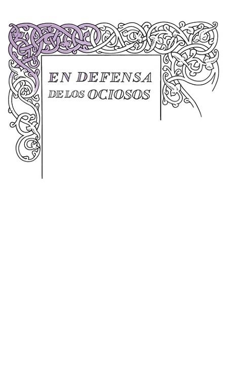 DEFENSA DE LOS OCIOSOS, EN | 9788430616541 | STEVENSON, ROBERT LOUIS | Llibreria Aqualata | Comprar llibres en català i castellà online | Comprar llibres Igualada