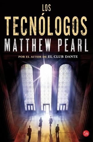 TECNÓLOGOS, LOS (P. L. BOLSILLO) | 9788466328012 | PEARL, MATTHEW | Llibreria Aqualata | Comprar llibres en català i castellà online | Comprar llibres Igualada