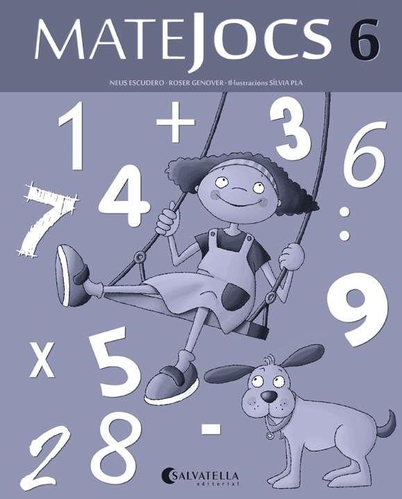 MATEJOCS 6 (2N. DE PRIMÀRIA) | 9788484127659 | GENOVER HUGUET, ROSER | Llibreria Aqualata | Comprar llibres en català i castellà online | Comprar llibres Igualada