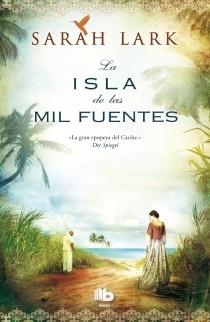 ISLA DE LAS MIL FUENTES, LA | 9788498729375 | LARK, SARAH | Llibreria Aqualata | Comprar llibres en català i castellà online | Comprar llibres Igualada