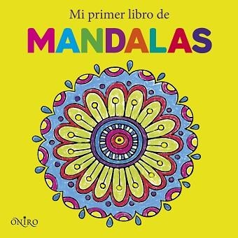 MI PRIMER LIBRO DE MANDALAS | 9788497547765 | AA. VV. | Llibreria Aqualata | Comprar llibres en català i castellà online | Comprar llibres Igualada