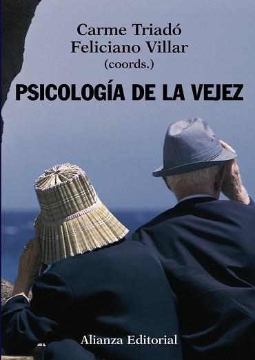 PSICOLOGÍA DE LA VEJEZ | 9788420648194 | TRIADÓ, CARME / VILLAR, FELICIANO | Llibreria Aqualata | Comprar llibres en català i castellà online | Comprar llibres Igualada