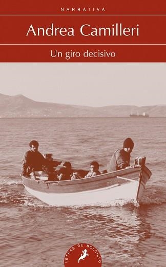 UN GIRO DECISIVO | 9788498386011 | CAMILLERI, ANDREA | Llibreria Aqualata | Comprar llibres en català i castellà online | Comprar llibres Igualada