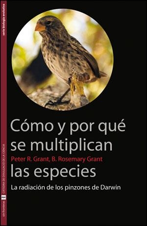 CÓMO Y POR QUÉ SE MULTIPLICAN LAS ESPECIES | 9788437092638 | GRANT, B. ROSEMARY/GRANT, PETER B. | Llibreria Aqualata | Comprar libros en catalán y castellano online | Comprar libros Igualada