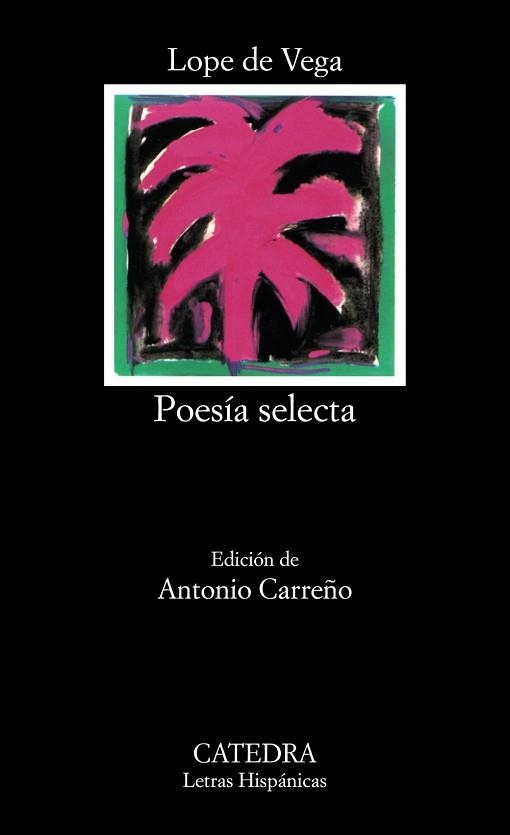 POESÍA SELECTA - LOPE DE VEGA (LETRAS HISPÁNICAS 731) | 9788437632094 | DE VEGA, LOPE | Llibreria Aqualata | Comprar llibres en català i castellà online | Comprar llibres Igualada