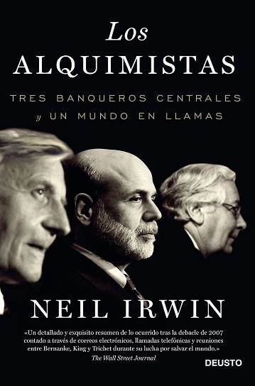 ALQUIMISTAS, LOS. TRES BANQUEROS CENTRALES Y UN MUNDO EN LLAMAS | 9788423418503 | IRWIN, NEIL | Llibreria Aqualata | Comprar llibres en català i castellà online | Comprar llibres Igualada