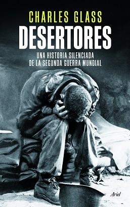 DESERTORES | 9788434418509 | GLASS, CHARLES | Llibreria Aqualata | Comprar llibres en català i castellà online | Comprar llibres Igualada