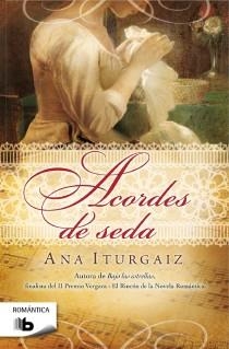 ACORDES DE SEDA | 9788498728286 | ITURGAIZ, ANA | Llibreria Aqualata | Comprar libros en catalán y castellano online | Comprar libros Igualada