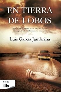 EN TIERRA DE LOBOS | 9788498728750 | GARCÍA JAMBRINA, LUIS | Llibreria Aqualata | Comprar llibres en català i castellà online | Comprar llibres Igualada