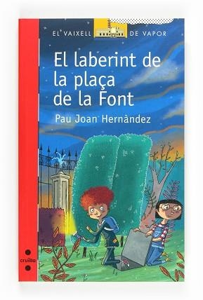 LABERINT DE LA PLAÇA DE LA, EL | 9788466136235 | HERNÀNDEZ, PAU JOAN | Llibreria Aqualata | Comprar llibres en català i castellà online | Comprar llibres Igualada