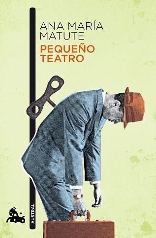 PEQUEÑO TEATRO | 9788408100515 | MATUTE, ANA MARÍA | Llibreria Aqualata | Comprar libros en catalán y castellano online | Comprar libros Igualada