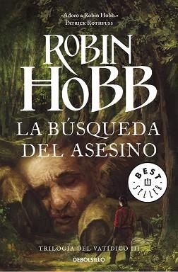 BÚSQUEDA DEL ASESINO, LA (TRILOGÍA DEL VATÍDICO 3) | 9788490623022 | HOBB, ROBIN | Llibreria Aqualata | Comprar llibres en català i castellà online | Comprar llibres Igualada