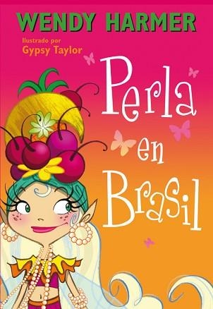 PERLA EN BRASIL (PERLA NÚM.16) | 9788448839062 | HARMER,WENDY / TAYLOR, GYPSY | Llibreria Aqualata | Comprar llibres en català i castellà online | Comprar llibres Igualada