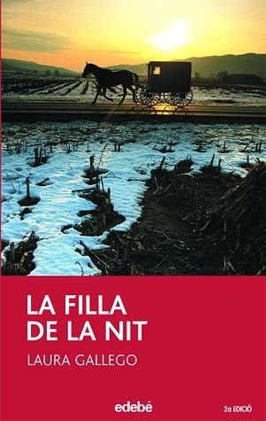 FILLA DE LA NIT, LA | 9788423679294 | GALLEGO GARCÍA, LAURA | Llibreria Aqualata | Comprar llibres en català i castellà online | Comprar llibres Igualada