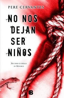 NO NOS DEJAN SER NIÑOS | 9788466655309 | CERVANTES, PERE | Llibreria Aqualata | Comprar llibres en català i castellà online | Comprar llibres Igualada