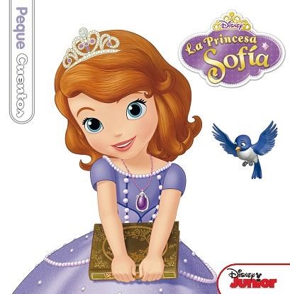 PRINCESA SOFÍA, LA. PEQUECUENTOS | 9788499515571 | DISNEY | Llibreria Aqualata | Comprar llibres en català i castellà online | Comprar llibres Igualada