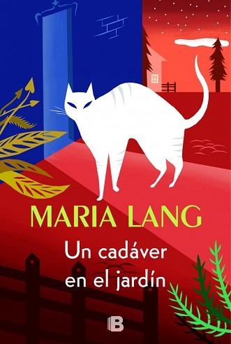 UN CADÁVER EN EL JARDÍN | 9788440696472 | LANG, MARIA | Llibreria Aqualata | Comprar llibres en català i castellà online | Comprar llibres Igualada