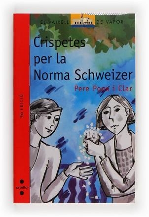 CRISPETES PER LA NORMA SCHWEIZER (V.V. VERMELL 61) | 9788476298589 | PONS,PERE | Llibreria Aqualata | Comprar llibres en català i castellà online | Comprar llibres Igualada