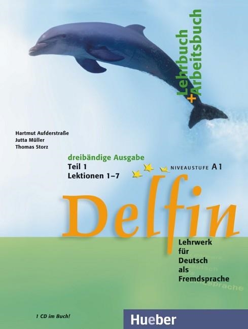 DELFIN 1: LEHRBUCH - ARBEITSBUCH, DREIBANDIGE AUSGABE (TEIL 1 LEK T. 1-7) CONTIENE CD (EN PAPEL | 9783194016019 | AUFDERSTRAßE, HARTMUT / MÜLLER, JUTTA / STORZ, THOMAS | Llibreria Aqualata | Comprar libros en catalán y castellano online | Comprar libros Igualada