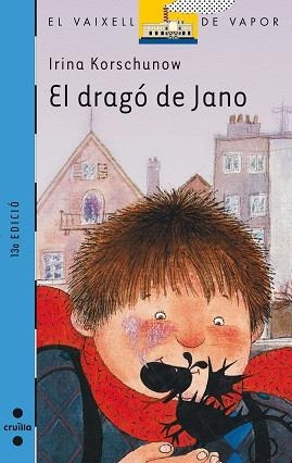 DRAGO DE JANO, EL (V.V. BLAU 15) | 9788476292600 | Korschunow, Irina | Llibreria Aqualata | Comprar libros en catalán y castellano online | Comprar libros Igualada