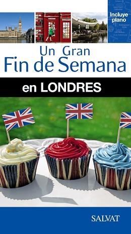 LONDRES ( UN GRAN FIN DE SEMANA) | 9788499356518 | DE HARO, SARAH / LAUGHTON, CATHERINE | Llibreria Aqualata | Comprar llibres en català i castellà online | Comprar llibres Igualada