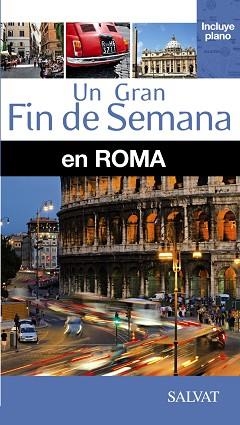 ROMA (UN GRAN FIN DE SEMANA) | 9788499356570 | CAVALLETTI, DOMITILLA/DER ANDREASSIAN, BETTY/LEBOERFF, ANNE | Llibreria Aqualata | Comprar llibres en català i castellà online | Comprar llibres Igualada