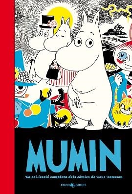 MUMIN. LA COL·LECCIÓ COMPLETA DELS CÒMICS DE TOVE JANSSON - 1 | 9788494165269 | JANSSON, TOVE | Llibreria Aqualata | Comprar llibres en català i castellà online | Comprar llibres Igualada