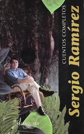 CUENTOS COMPLETOS (SERGIO RAMIREZ) | 9789681903381 | RAMIREZ, SERGIO | Llibreria Aqualata | Comprar llibres en català i castellà online | Comprar llibres Igualada