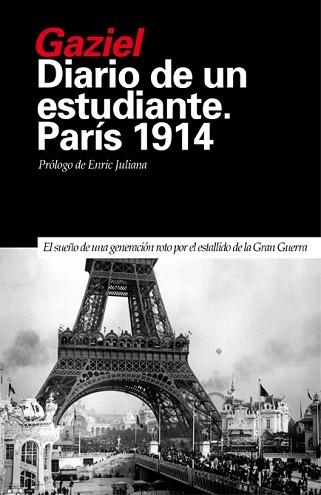 DIARIO DE UN ESTUDIANTE. PARÍS 1914 | 9788493399795 | GAZIEL | Llibreria Aqualata | Comprar llibres en català i castellà online | Comprar llibres Igualada