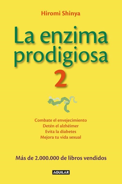 ENZIMA PRODIGIOSA 2, LA | 9788403014626 | SHINYA, HIROMI | Llibreria Aqualata | Comprar llibres en català i castellà online | Comprar llibres Igualada