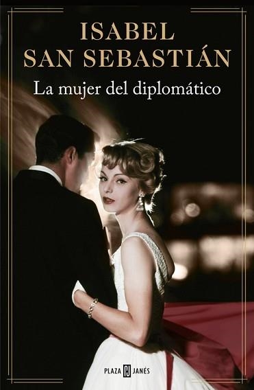 MUJER DEL DIPLOMÁTICO, LA | 9788401343278 | SAN SEBASTIAN, ISABEL | Llibreria Aqualata | Comprar llibres en català i castellà online | Comprar llibres Igualada