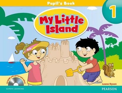 MY LITTLE ISLAND LEVEL 1 STUDENT'S BOOK AND CD ROM PACK | 9781447913580 | DYSON, LEONE | Llibreria Aqualata | Comprar llibres en català i castellà online | Comprar llibres Igualada