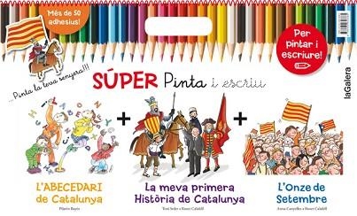 SÚPER PINTA I ESCRIU CATALUNYA | 9788424653385 | CANYELLES, ANNA/SOLER I GUASCH, TONI/BAYÉS, PILARÍN | Llibreria Aqualata | Comprar llibres en català i castellà online | Comprar llibres Igualada