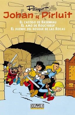 JOHAN Y PIRLUIT 1. EL CASTIGO DE BESENHAU - EL AMO DE ROUCYBEUF - EL DUENDE DEL BOSQUE DE LAS ROCAS | 9788415932512 | PEYO | Llibreria Aqualata | Comprar llibres en català i castellà online | Comprar llibres Igualada