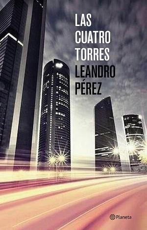 CUATRO TORRES, LAS | 9788408131458 | PÉREZ, LEANDRO  | Llibreria Aqualata | Comprar llibres en català i castellà online | Comprar llibres Igualada