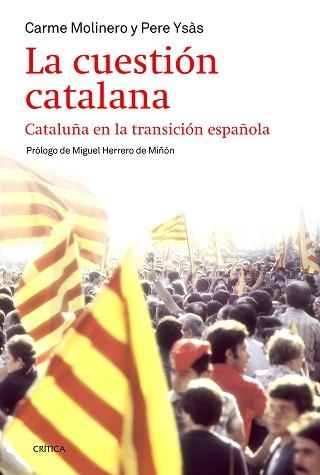 CUESTIÓN CATALANA, LA | 9788498927283 | YSÁS SOLANES, PERE / MOLINERO, CARME  | Llibreria Aqualata | Comprar llibres en català i castellà online | Comprar llibres Igualada