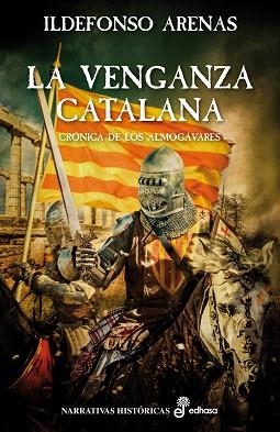 VENGANZA CATALANA, LA | 9788435062824 | ARENAS, ILDEFONSO | Llibreria Aqualata | Comprar llibres en català i castellà online | Comprar llibres Igualada