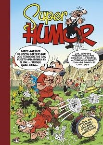 MORTADELO Y FILEMON 58 MUNDIAL 2014 | 9788466654647 | IBÁÑEZ TALAVERA, FRANCISCO | Llibreria Aqualata | Comprar llibres en català i castellà online | Comprar llibres Igualada