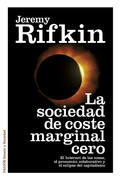 SOCIEDAD DE COSTE MARGINAL CERO, LA | 9788449330513 | RIFKIN, JEREMY | Llibreria Aqualata | Comprar llibres en català i castellà online | Comprar llibres Igualada