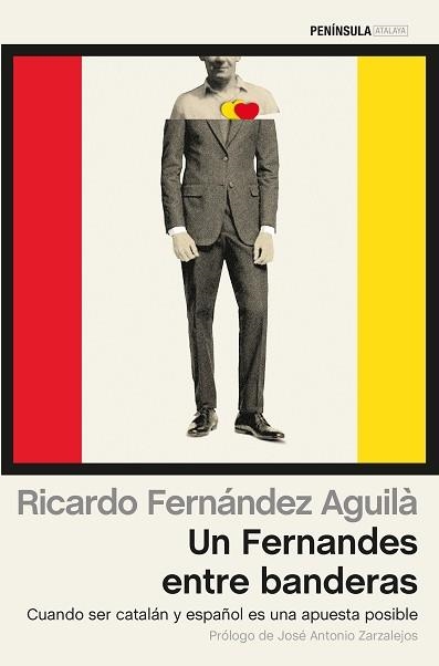 UN FERNANDES ENTRE BANDERAS | 9788499423487 | FERNÁNDEZ AGUILÀ, RICARDO | Llibreria Aqualata | Comprar llibres en català i castellà online | Comprar llibres Igualada