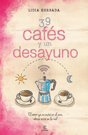 39 CAFÉS Y UN DESAYUNO | 9788467042245 | HERBADA, LIDIA | Llibreria Aqualata | Comprar llibres en català i castellà online | Comprar llibres Igualada