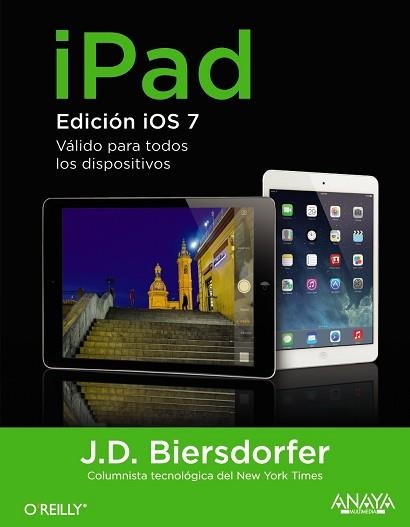 IPAD. EDICIÓN IOS7 | 9788441535879 | BIERSDORFER, J.D. | Llibreria Aqualata | Comprar llibres en català i castellà online | Comprar llibres Igualada