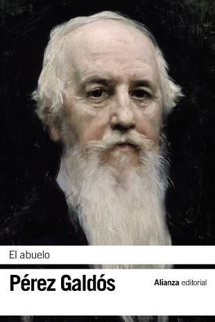 ABUELO, EL | 9788420689593 | PÉREZ GALDÓS, BENITO | Llibreria Aqualata | Comprar llibres en català i castellà online | Comprar llibres Igualada