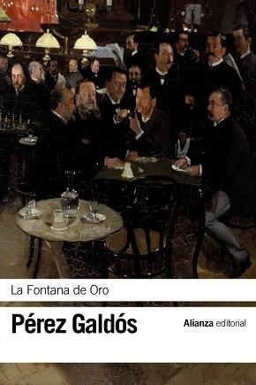 FONTANA DE ORO, LA | 9788420689609 | PÉREZ GALDÓS, BENITO | Llibreria Aqualata | Comprar llibres en català i castellà online | Comprar llibres Igualada