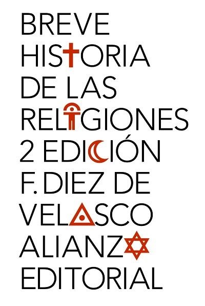 BREVE HISTORIA DE LAS RELIGIONES | 9788420689623 | DIEZ DE VELASCO, FRANCISCO | Llibreria Aqualata | Comprar libros en catalán y castellano online | Comprar libros Igualada