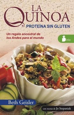 QUINOA, LA. PROTEINA SIN GLUTEN | 9788416233045 | GEISLER, RUTH | Llibreria Aqualata | Comprar llibres en català i castellà online | Comprar llibres Igualada