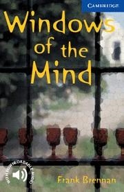 WINDOWS OF THE MIND (ENGLISH READERS 5) | 9780521750141 | BRENNAN, FRANK | Llibreria Aqualata | Comprar llibres en català i castellà online | Comprar llibres Igualada