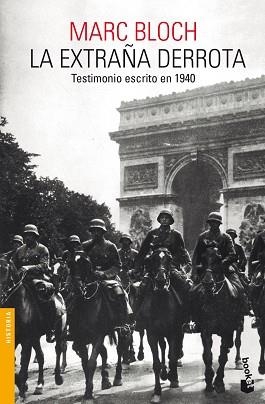 EXTRAÑA DERROTA, LA. TESTIMONIO ESCRITO EN 1940 | 9788408131427 | BLOCH, MARC | Llibreria Aqualata | Comprar llibres en català i castellà online | Comprar llibres Igualada