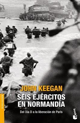 SEIS EJÉRCITOS EN NORMANDÍA | 9788408131434 | KEEGAN, JOHN | Llibreria Aqualata | Comprar llibres en català i castellà online | Comprar llibres Igualada