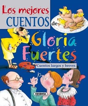 MEJORES CUENTOS DE GLORIA FUERTES, LOS | 9788430524020 | FUERTES, GLORIA | Llibreria Aqualata | Comprar llibres en català i castellà online | Comprar llibres Igualada